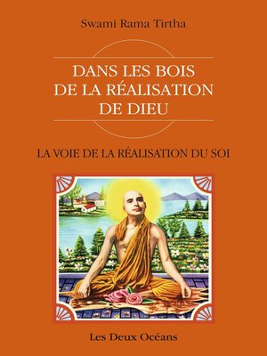 cover image of La Voie de la Réalisation du Soi--Dans les bois de la réalisation de Dieu